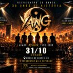 Reencontro da Banda Yang: 30 anos de história