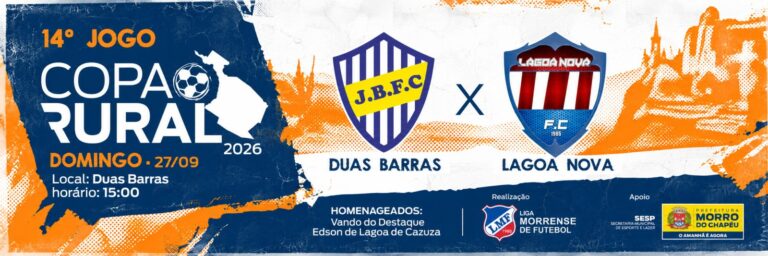 Banner do 14º jogo da Copa Rural 2026, Duas Barras x Lagoa Nova, em Duas Barras, domingo, 27 de setembro, às 15h