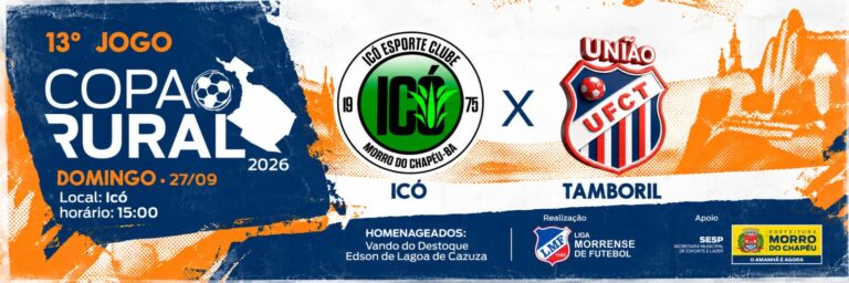 Banner do 13º jogo da Copa Rural 2026, Icó x Tamboril, em Icó, domingo, 27 de setembro, às 15h