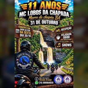 Cartaz dos 11 anos do MC Lobos da Chapada, encontro de motociclistas em 30 e 31 de outubro, em Morro do Chapéu