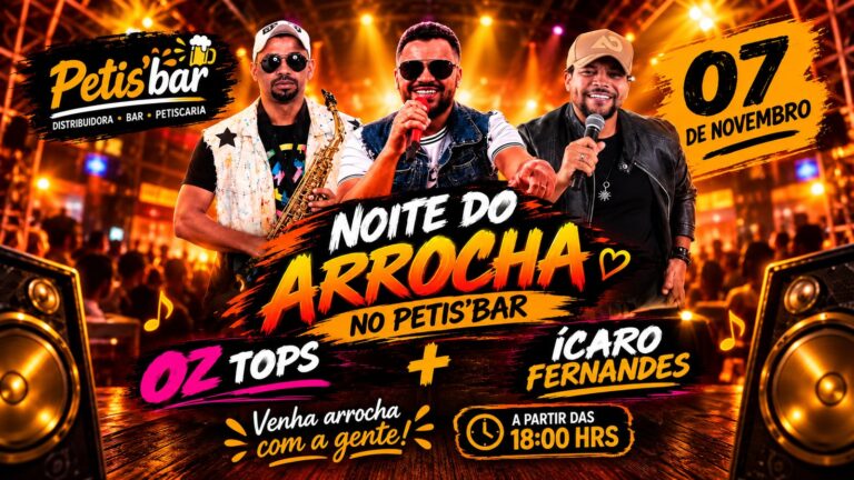 Noite do Arrocha no Petis’ Bar com Oz Top’s e Ícaro Fernandes